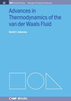 Скачать Advances in Thermodynamics of the van der Waals Fluid - David C Johnston
