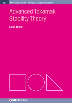 Скачать Advanced Tokamak Stability Theory - Linjin Zheng