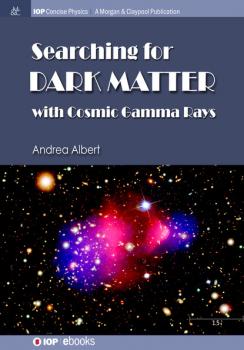 Скачать Searching for Dark Matter with Cosmic Gamma Rays - Andrea Albert