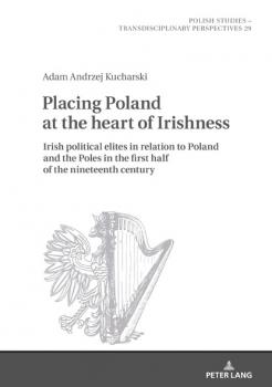 Скачать Placing Poland at the heart of Irishness - Adam Kucharski