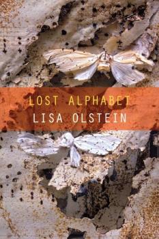 Скачать Lost Alphabet - Lisa Olstein