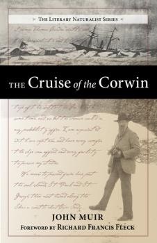 Скачать The Cruise of the Corwin - John Muir
