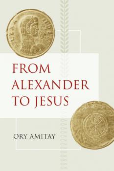 Скачать From Alexander to Jesus - Ory Amitay