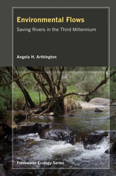 Скачать Environmental Flows - Angela Arthington