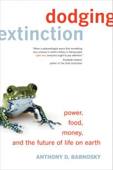 Скачать Dodging Extinction - Anthony D. Barnosky