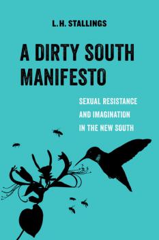 Скачать A Dirty South Manifesto - L.H. Stallings