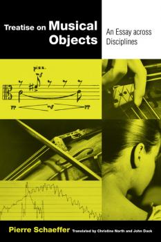 Скачать Treatise on Musical Objects - Pierre Schaeffer
