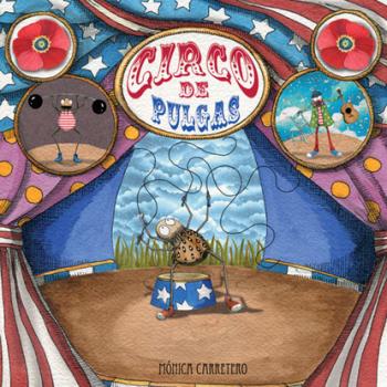 Скачать Circo de pulgas (Flea Circus) - Mónica Carretero