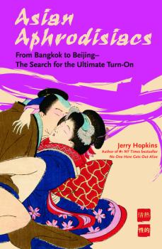 Скачать Asian Aphrodisiacs - Jerry Hopkins