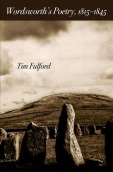 Скачать Wordsworth's Poetry, 1815-1845 - Tim Fulford