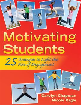 Скачать Motivating Students - Carolyn Chapman