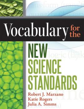 Скачать Vocabulary for the New Science Standards - Robert J. Marzano