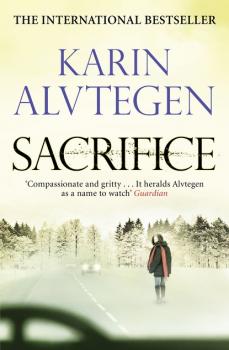 Скачать Sacrifice - Karin  Alvtegen