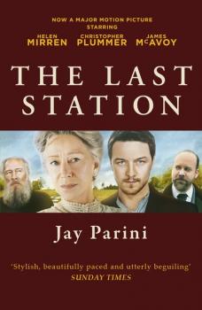 Скачать The Last Station - Jay  Parini
