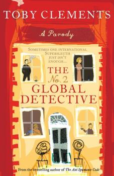 Скачать The No. 2 Global Detective - Toby  Clements