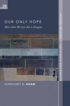 Скачать Our Only Hope - Margaret B. Adam
