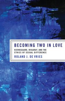 Скачать Becoming Two in Love - Roland J. De Vries