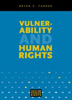 Скачать Vulnerability and Human Rights - Bryan S. Turner