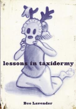 Скачать Lessons in Taxidermy - Bee Lavender
