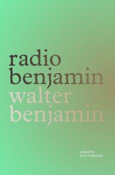 Скачать Radio Benjamin - Walter  Benjamin