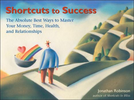 Скачать Shortcuts to Success - Jonathan  Robinson