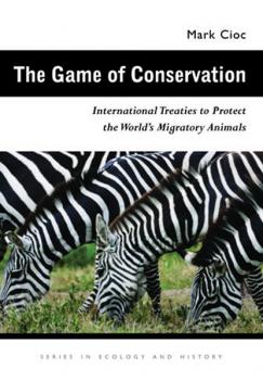 Скачать The Game of Conservation - Mark Cioc
