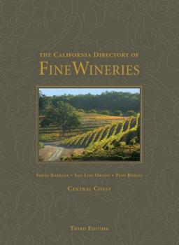 Скачать The California Directory of Fine Wineries: Central Coast - K. Reka Badger