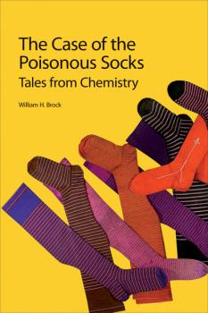 Скачать The Case of the Poisonous Socks - William H Brock