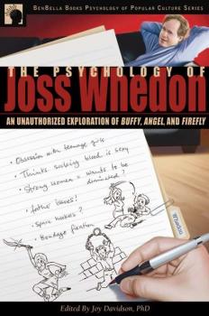 Скачать The Psychology of Joss Whedon - Leah Wilson