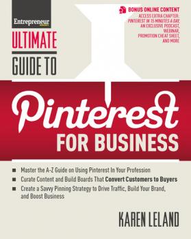 Скачать Ultimate Guide to Pinterest for Business - Karen  Leland