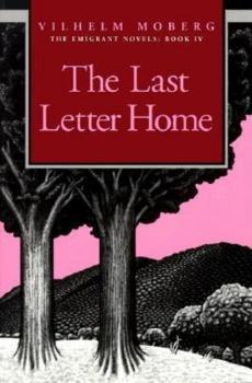 Скачать The Last Letter Home - Vilhelm Moberg
