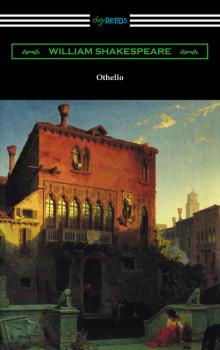 Скачать Othello (Annotated by Henry N. Hudson with an Introduction by Charles Harold Herford) - William Shakespeare