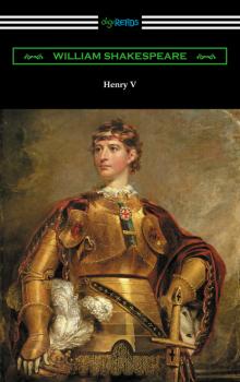 Скачать Henry V (Annotated by Henry N. Hudson with an Introduction by Charles Harold Herford) - William Shakespeare