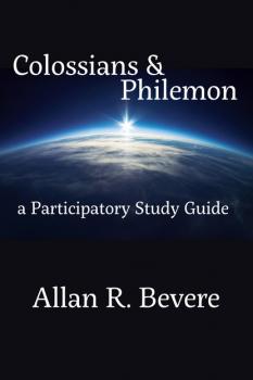 Скачать Colossians & Philemon - Allan R Bevere