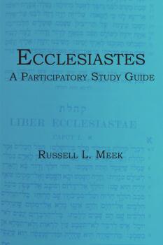Скачать Ecclesiastes - Russell L. Meek