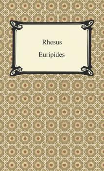 Скачать Rhesus - Euripides