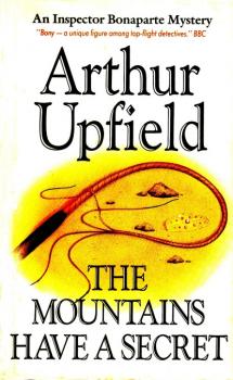Скачать The Mountains Have a Secret - Arthur W. Upfield