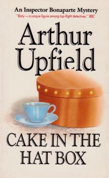 Скачать Cake in the Hat Box - Arthur W. Upfield