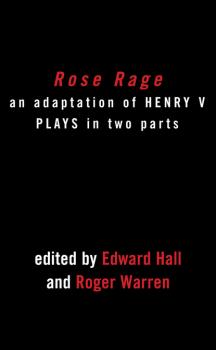 Скачать Rose Rage: Adapted from Shakespeare's Henry VI Plays - William Shakespeare