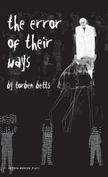 Скачать The Error of Their Ways - Torben Betts