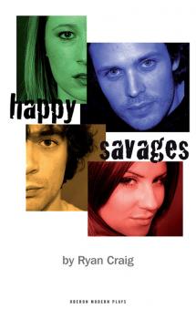 Скачать Happy Savages - Ryan Craig