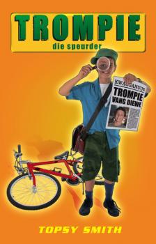 Скачать Trompie die speurder (#6) - Topsy Smith