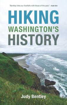 Скачать Hiking Washington's History - Judy Bentley