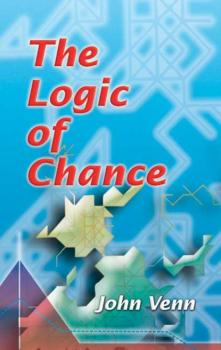 Скачать The Logic of Chance - John Venn