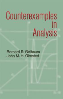 Скачать Counterexamples in Analysis - Bernard R. Gelbaum