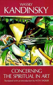 Скачать Concerning the Spiritual in Art - Wassily Kandinsky