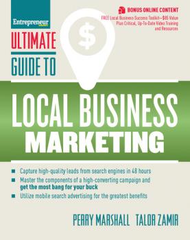 Скачать Ultimate Guide to Local Business Marketing - Perry Marshall