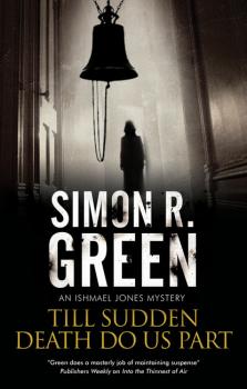 Скачать Till Sudden Death Do Us Part - Simon R. Green