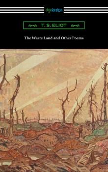 Скачать The Waste Land and Other Poems - T. S. Eliot
