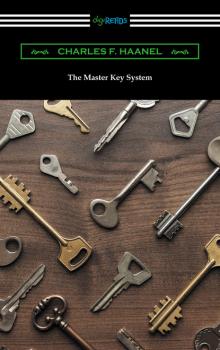 Скачать The Master Key System - Charles F. Haanel